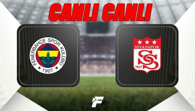 Fenerbahçe – Sivasspor maçı canlı izle | beIN Sports 1 canlı yayın izle (Fenerbahçe – Sivasspor maçı şifresiz) | Fenerbahçe – Sivasspor maçı şifresiz canlı izle