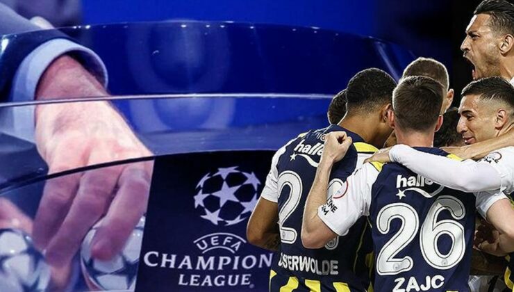 SON DAKİKA! Fenerbahçe’nin Şampiyonlar Ligi’ndeki rakibi belli oldu