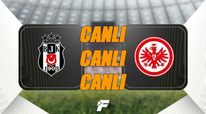 Beşiktaş maçı CANLI YAYIN | Beşiktaş – Eintracht Frankfurt TRT 1 şifresiz izle! BJK – Frankfurt maçı TRT 1 canlı izleme linki ve canlı anlatım