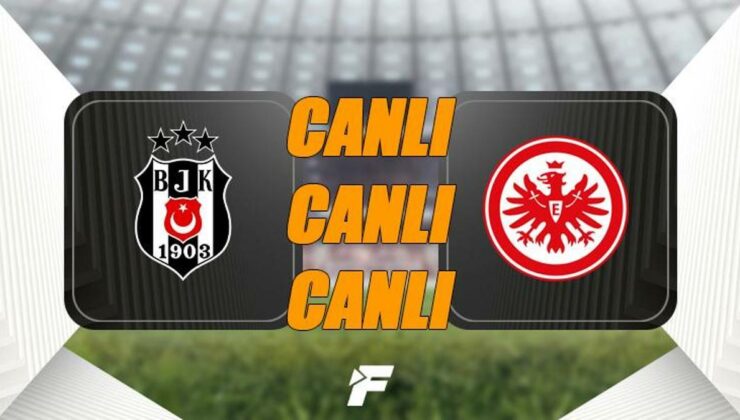 Beşiktaş maçı CANLI YAYIN | Beşiktaş – Eintracht Frankfurt TRT 1 şifresiz izle! BJK – Frankfurt maçı TRT 1 canlı izleme linki ve canlı anlatım